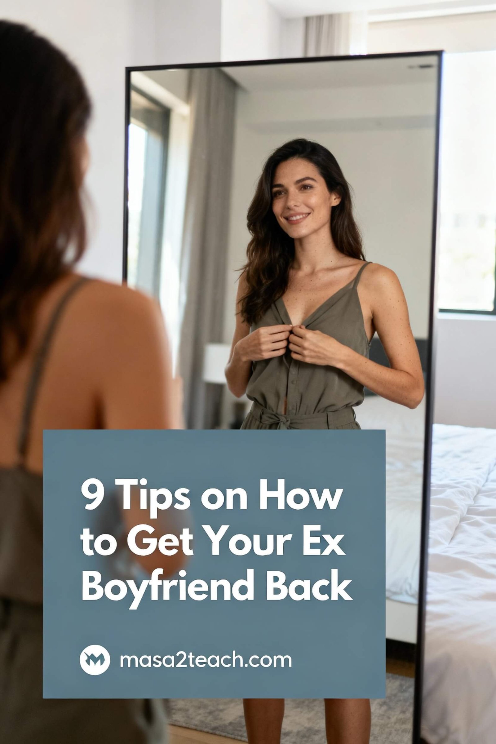 9 Tips on How to Get Your Ex Boyfriend Back