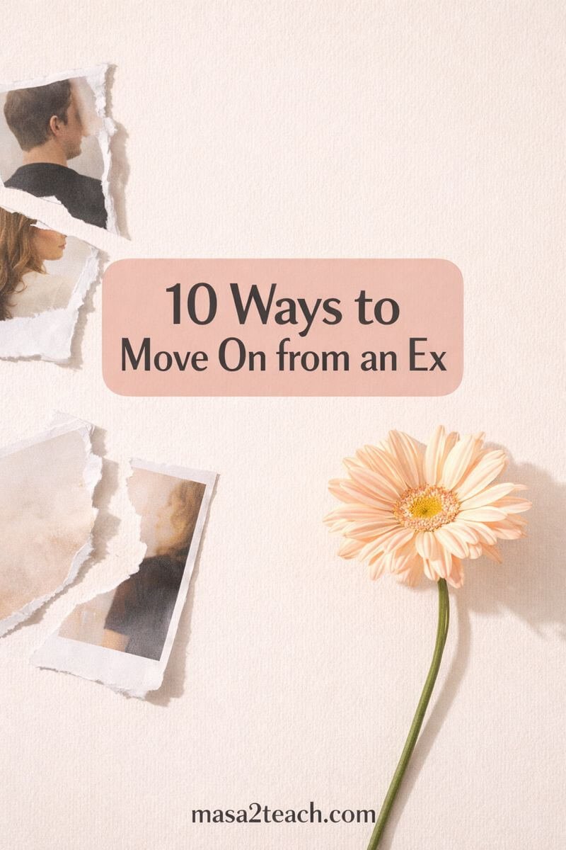 how to move on from an ex